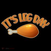 It's Leg Day Funny Thanksgiving Toddler T-Shirt thumb 4