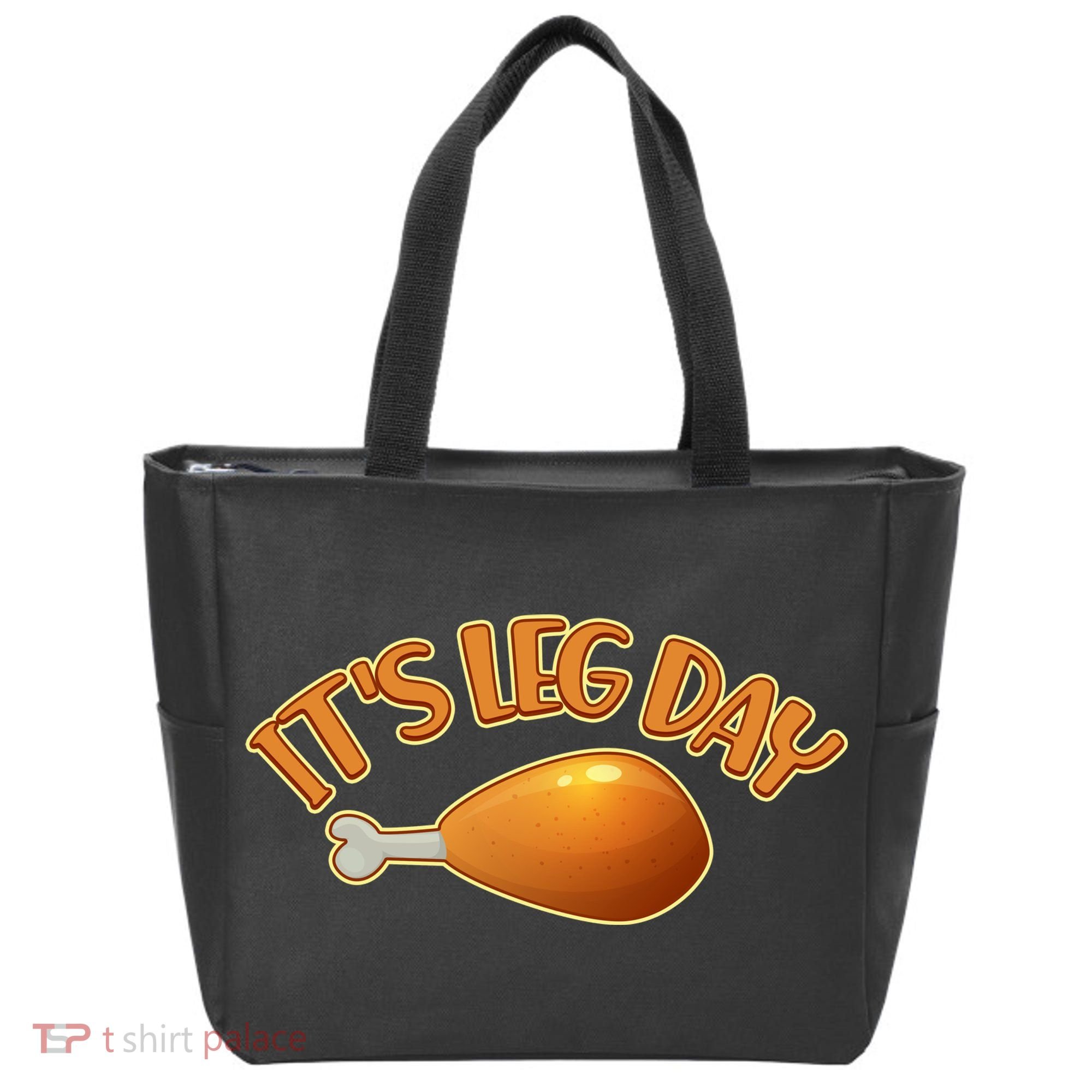 It's Leg Day Funny Thanksgiving Tote Bag