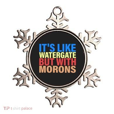 It's Like Watergate But With Morons Ornament
