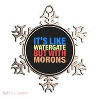 It's Like Watergate But With Morons Ornament thumb 0