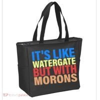 It's Like Watergate But With Morons Tote Bag thumb 2