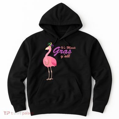 IT's Mardi Gras Flamingo Hoodie