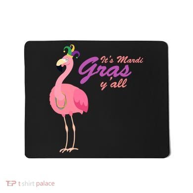 IT's Mardi Gras Flamingo Mousepad