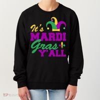 It's Mardi Gras Y'all New Orleans Celebration Women's Sweatshirt thumb 0