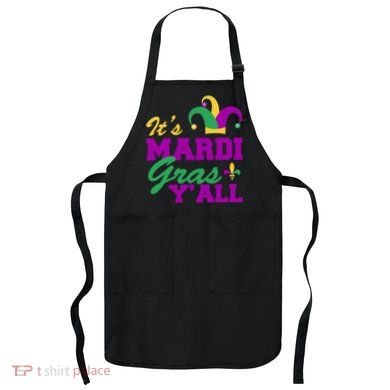 It's Mardi Gras Y'all New Orleans Celebration Apron