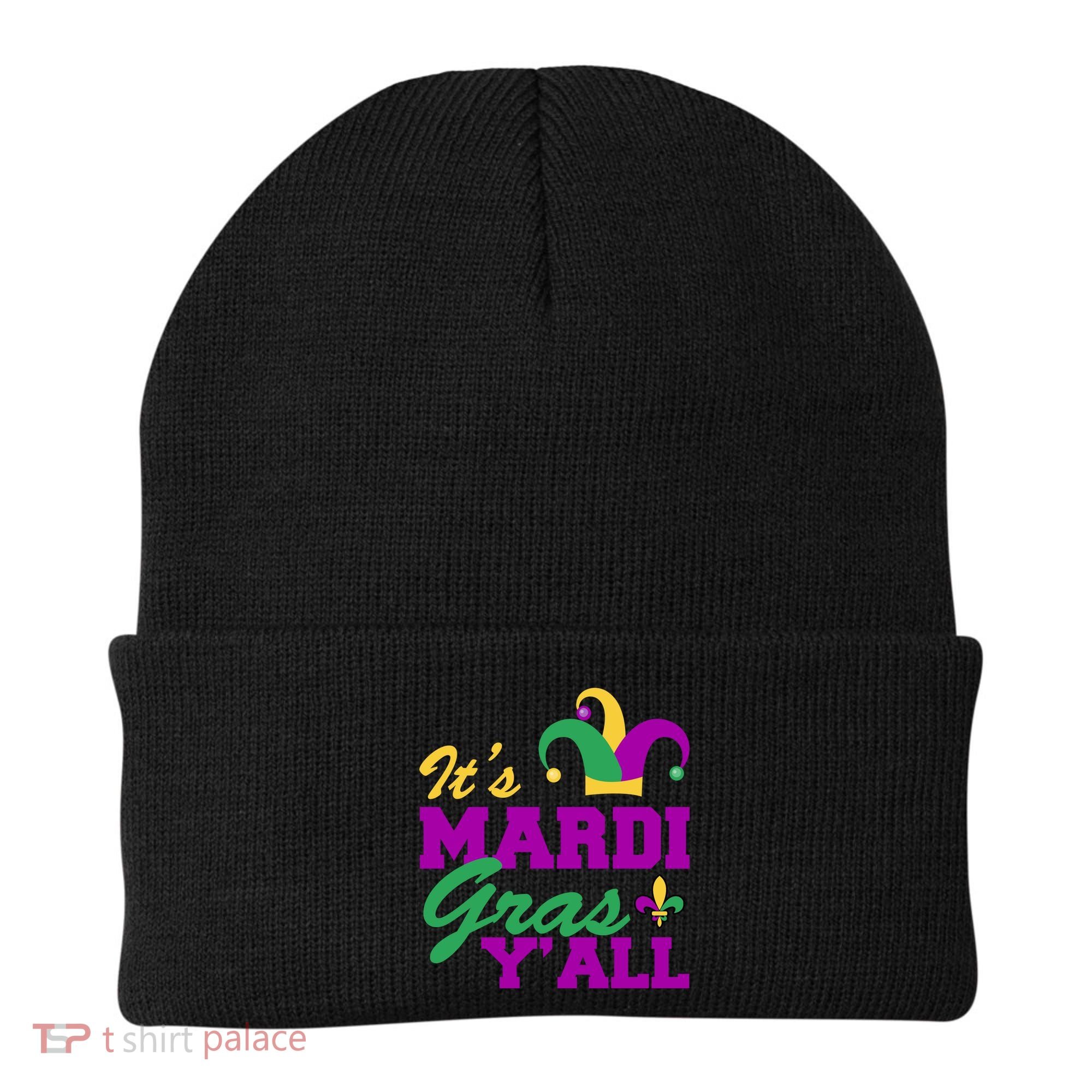 It's Mardi Gras Y'all New Orleans Celebration Beanie