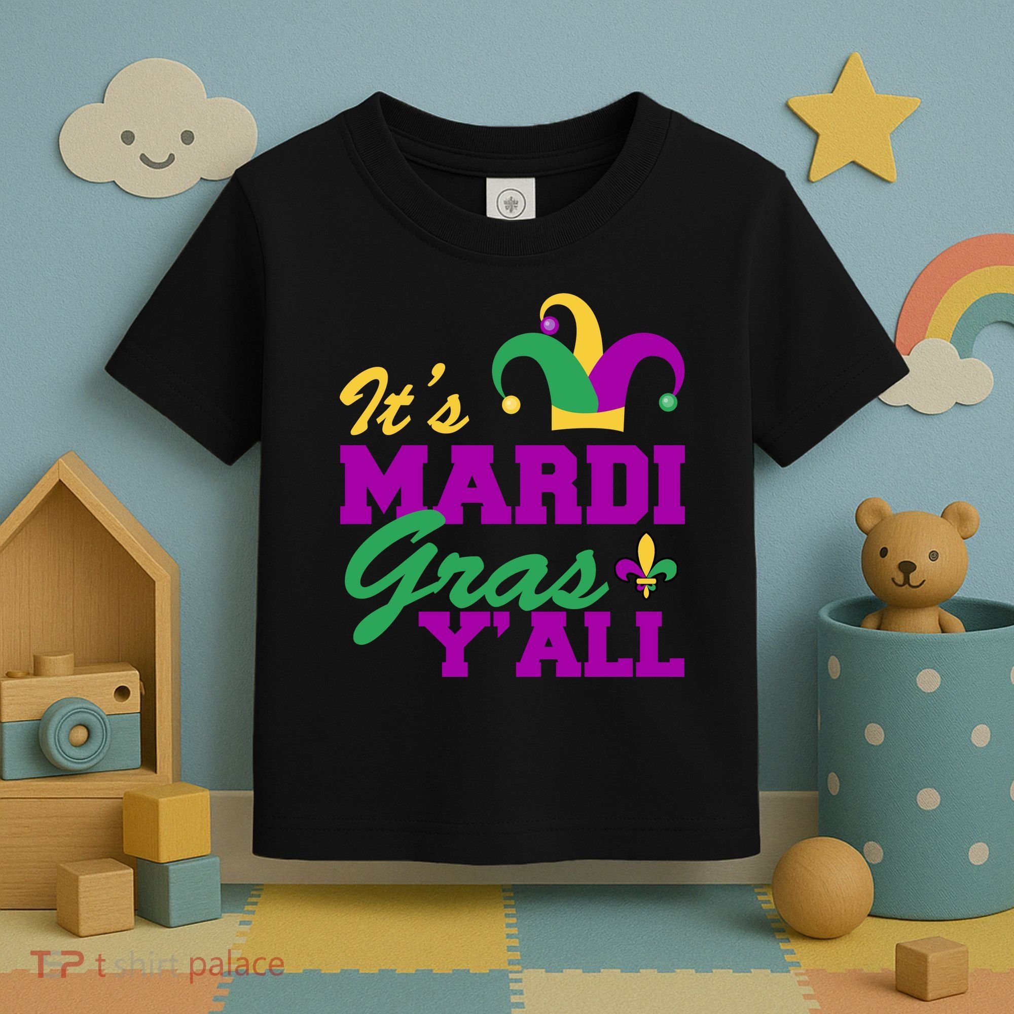 It's Mardi Gras Y'all New Orleans Celebration Toddler T-Shirt