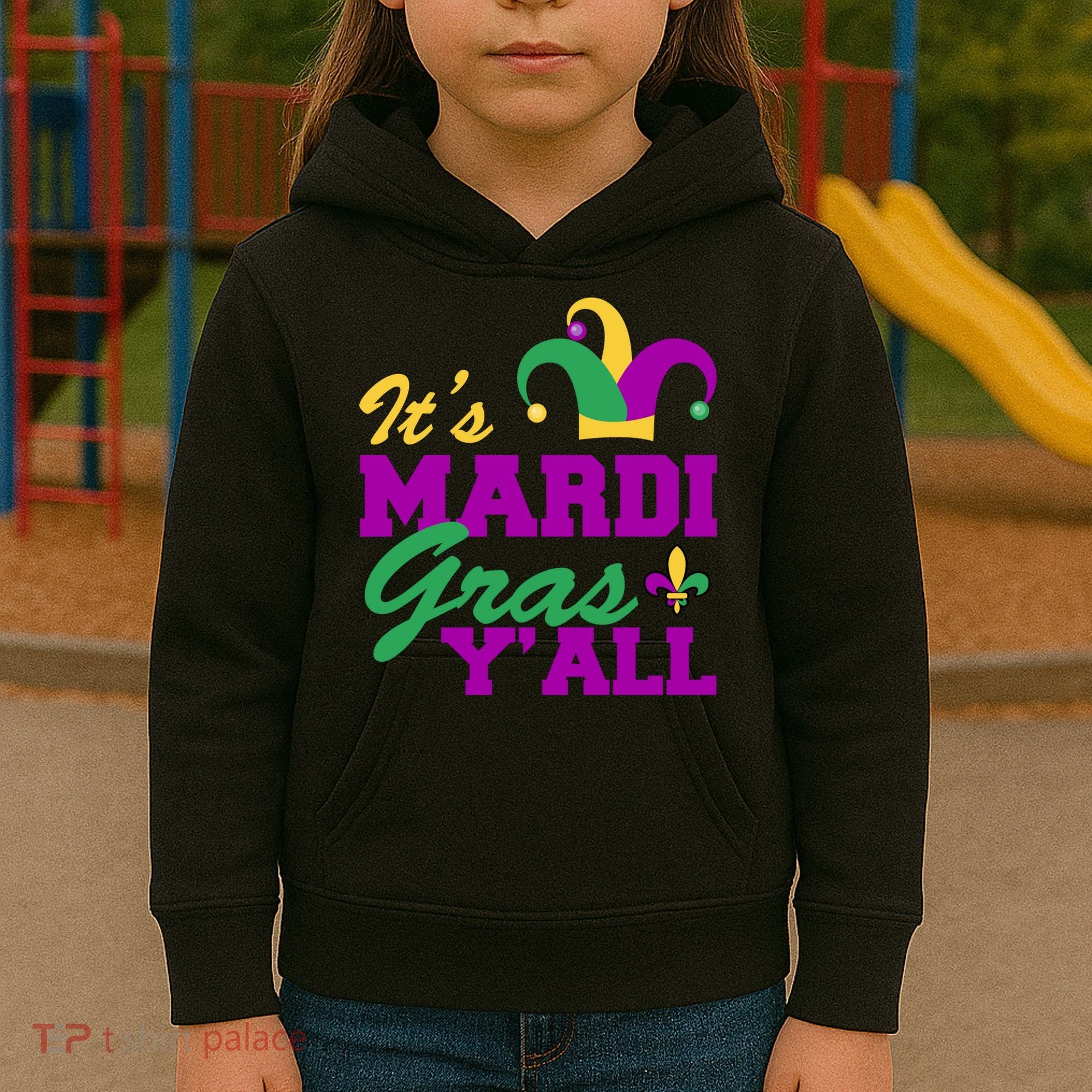 It's Mardi Gras Y'all New Orleans Celebration Kids Hoodie