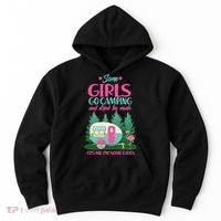 It's Me I'm Some Girls Go Camping And Drink Too Much Hoodie thumb 0