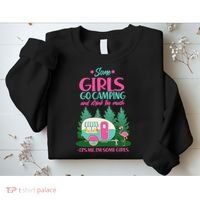 It's Me I'm Some Girls Go Camping And Drink Too Much Sweatshirt thumb 2