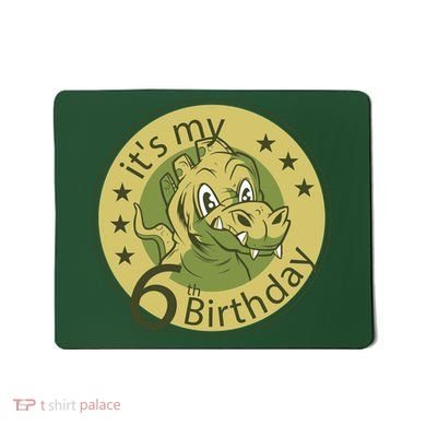 It's My 6th Birthday Dinosaur Mousepad