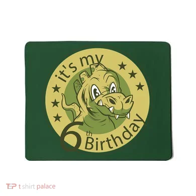 It's My 6th Birthday Dinosaur Mousepad