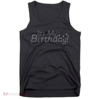 It's My Birthday Tank Top
