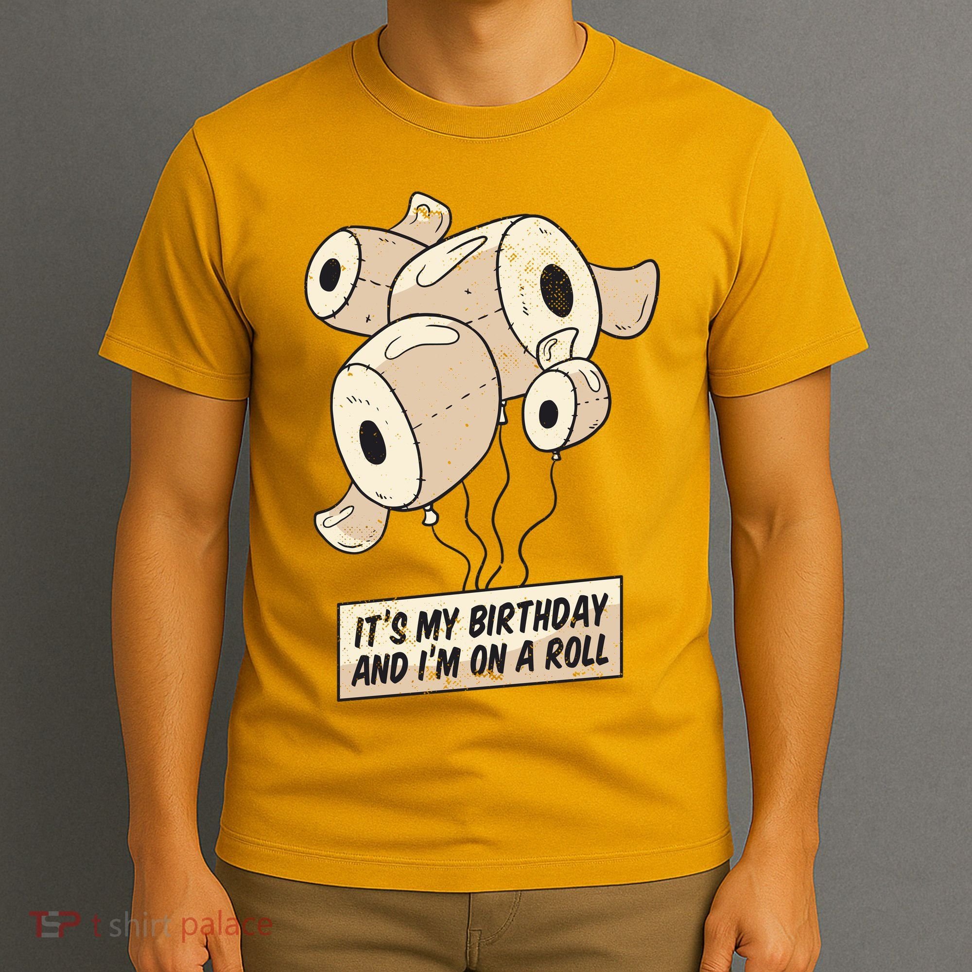 It's My Birthday And I'm On A Roll T-Shirt