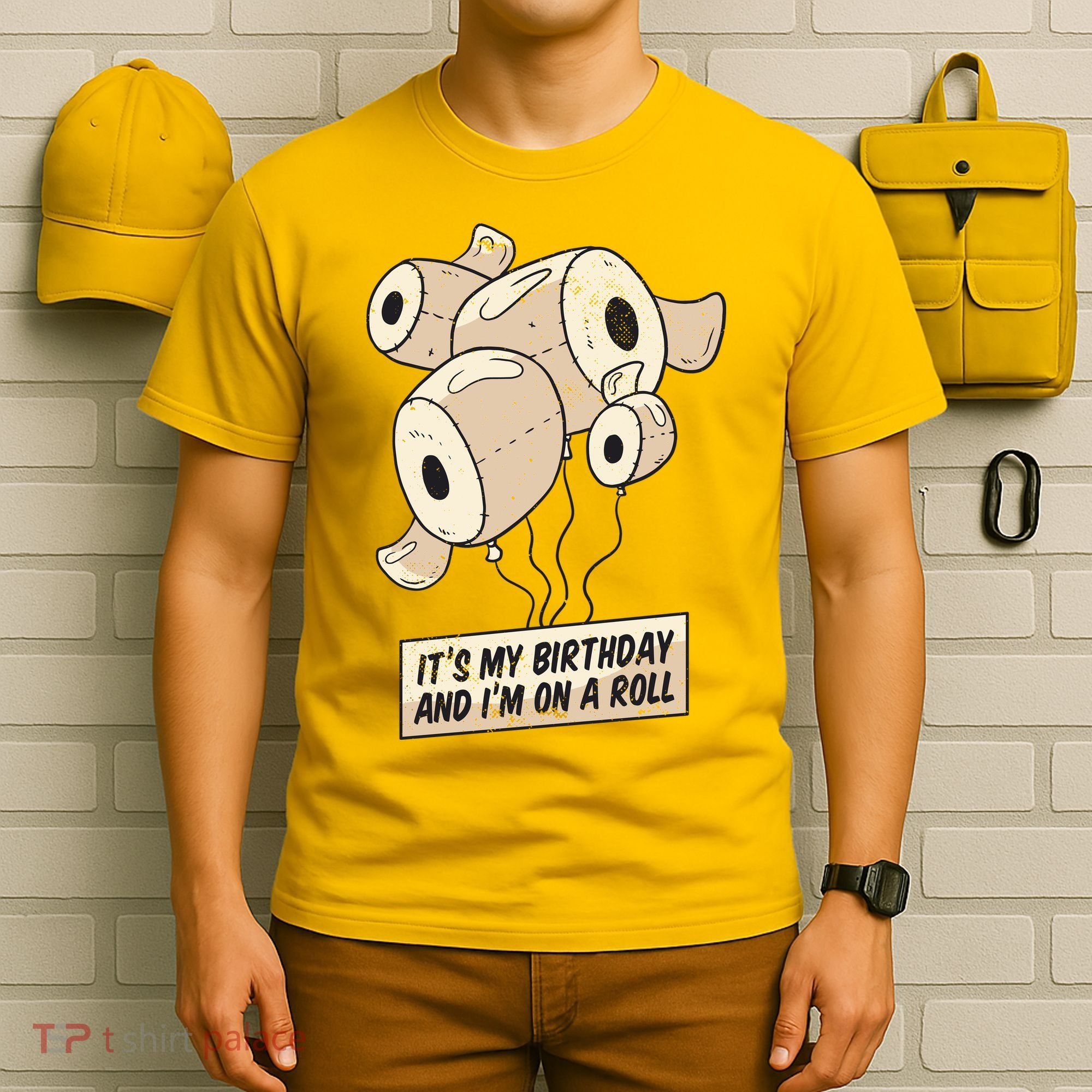 It's My Birthday And I'm On A Roll T-Shirt