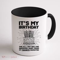 It's My Birthday Awesome Favorite Daughter Coffee Mug thumb 1