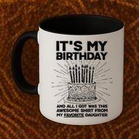 It's My Birthday Awesome Favorite Daughter Coffee Mug thumb 2