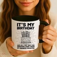 It's My Birthday Awesome Favorite Daughter Coffee Mug thumb 3