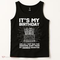 It's My Birthday Awesome Favorite Daughter Tank Top thumb 2