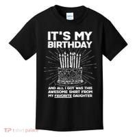 It's My Birthday Awesome Favorite Daughter Kids T-Shirt thumb 0