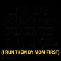 It's My House And I Make The Rules! Coffee Mug thumb 5