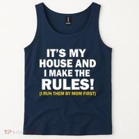 It's My House And I Make The Rules! Tank Top thumb 2