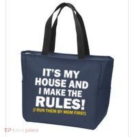 It's My House And I Make The Rules! Tote Bag thumb 3