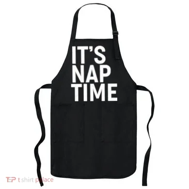 It's Nap Time Apron