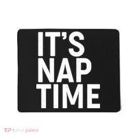 It's Nap Time Mousepad thumb 0