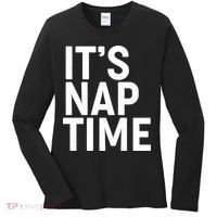 It's Nap Time Women's Long Sleeve Shirt thumb 0