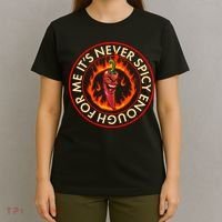 It's Never Spicy Enough For Me Evil Hot Chili Pepper T-Shirt thumb 4
