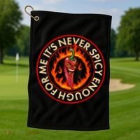 It's Never Spicy Enough For Me Evil Hot Chili Pepper Golf Towel thumb 1