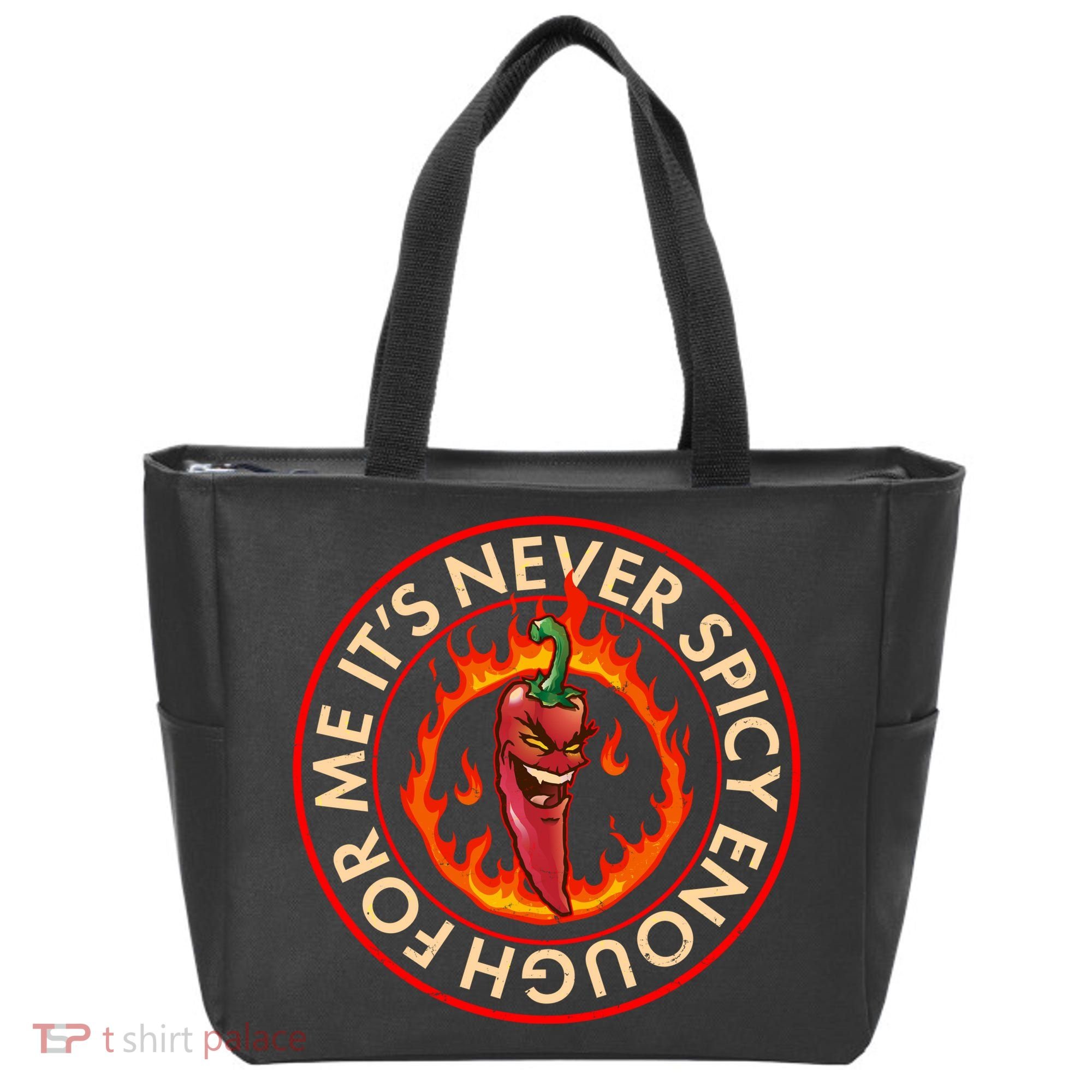 It's Never Spicy Enough For Me Evil Hot Chili Pepper Tote Bag