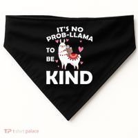 Its No Prob-Lama To Be Kind USA-Made Doggie Bandana thumb 0