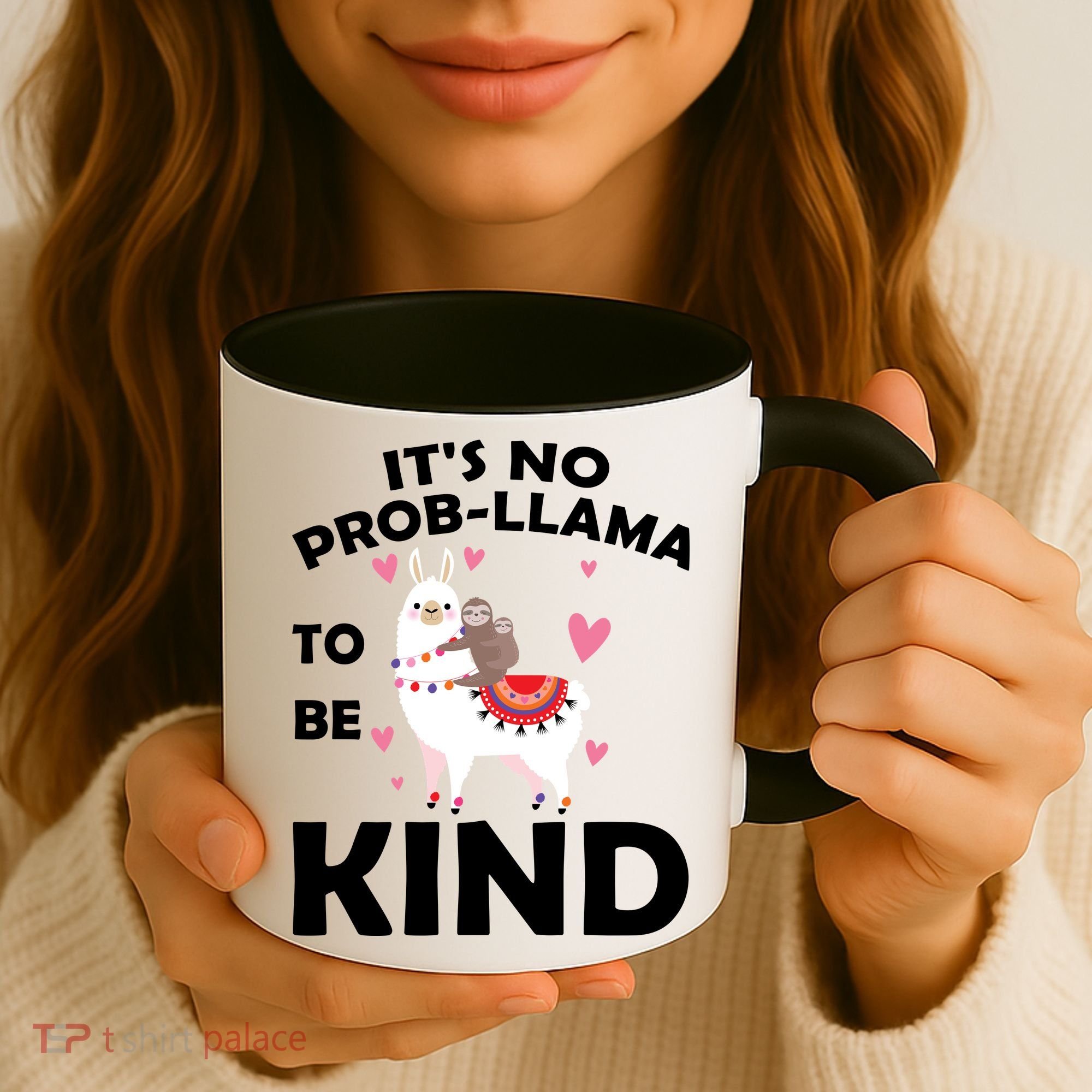 Its No Prob-Lama To Be Kind Coffee Mug