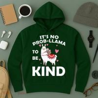 Its No Prob-Lama To Be Kind Hoodie thumb 3