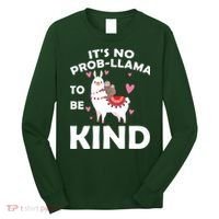 Its No Prob-Lama To Be Kind Long Sleeve Shirt thumb 0