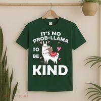 Its No Prob-Lama To Be Kind T-Shirt thumb 2