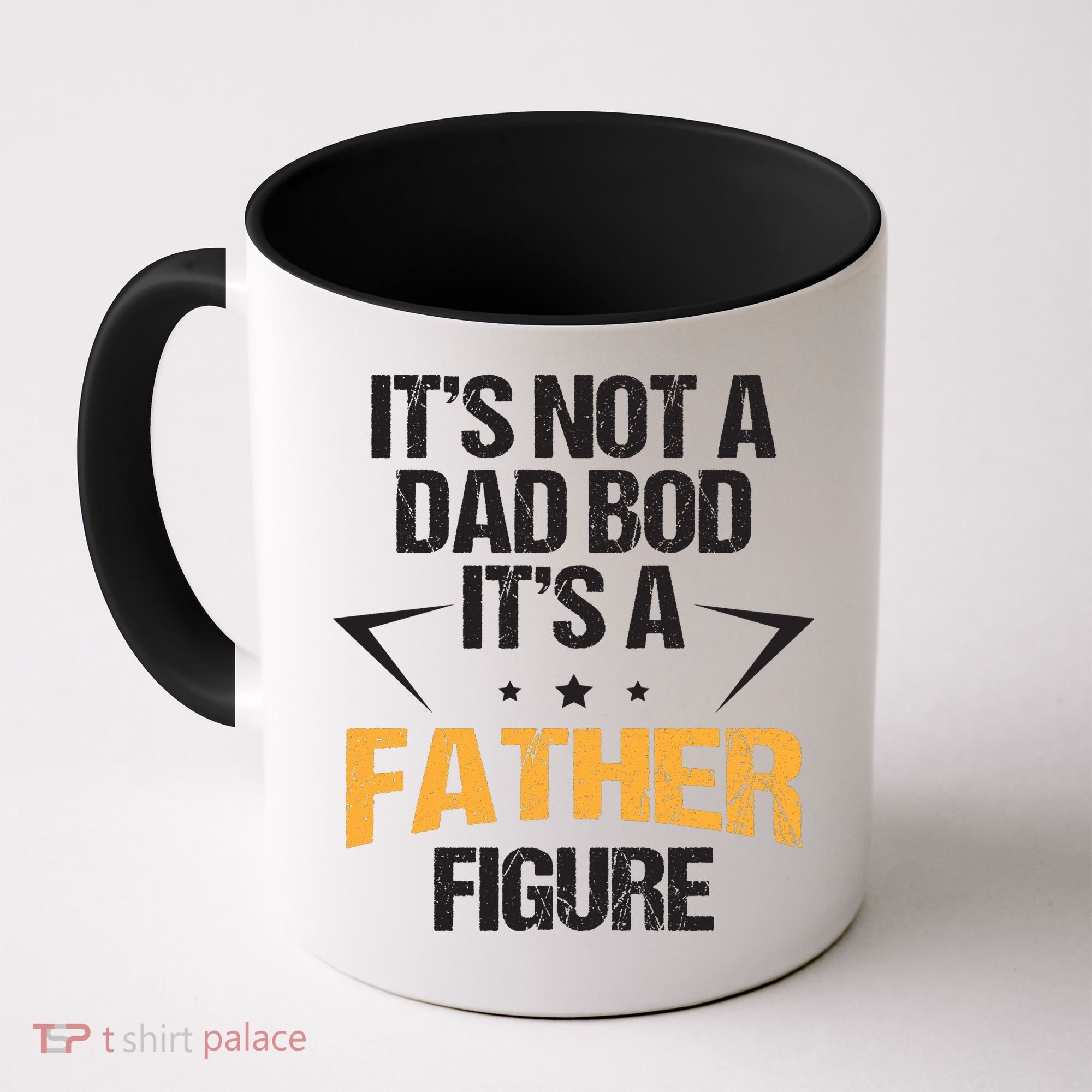 It's Not A Dad Bod Fathers Day Funny  Coffee Mug