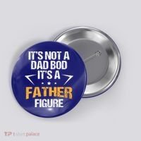 It's Not A Dad Bod Fathers Day Funny  Button thumb 0