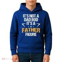 It's Not A Dad Bod Fathers Day Funny  Kids Hoodie thumb 4
