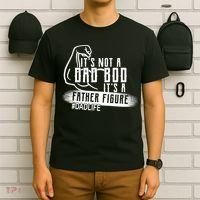 It's Not A Dad Bod Its A Father Figure T-Shirt thumb 6