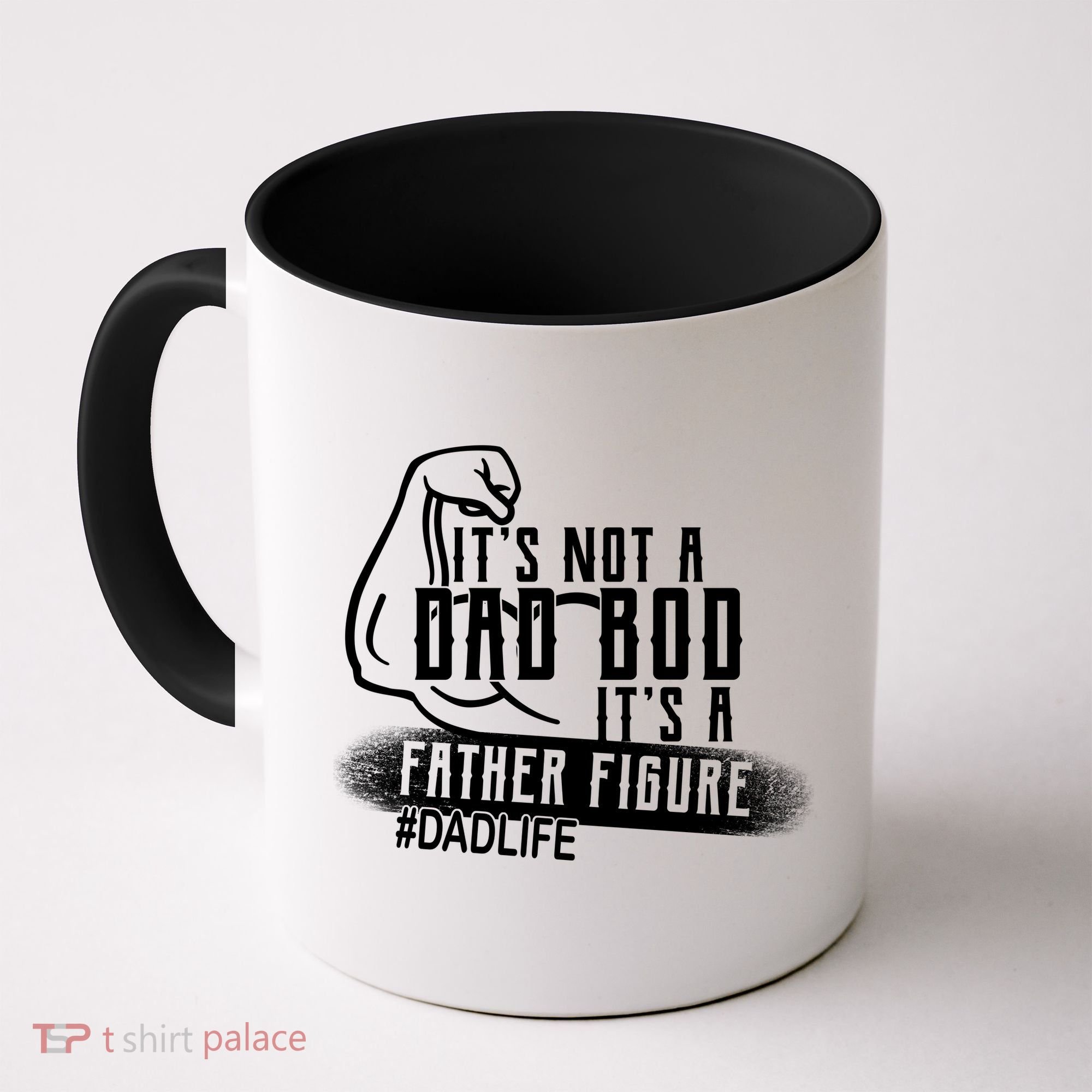 It's Not A Dad Bod Its A Father Figure Coffee Mug