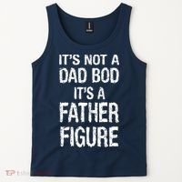 It's Not A Dad Bod Its A Father Figure Fathers Day Tank Top thumb 2