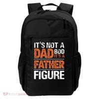 It's Not A Dad Bod It's A Father Figure Funny Backpack thumb 0