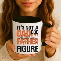It's Not A Dad Bod It's A Father Figure Funny Coffee Mug thumb 3