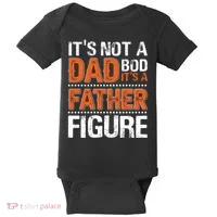 It's Not A Dad Bod It's A Father Figure Funny Baby Bodysuit thumb 0