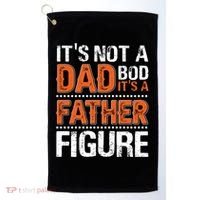 It's Not A Dad Bod It's A Father Figure Funny Golf Towel thumb 0