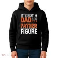 It's Not A Dad Bod It's A Father Figure Funny Kids Hoodie thumb 4