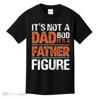 It's Not A Dad Bod It's A Father Figure Funny Kids T-Shirt thumb 0